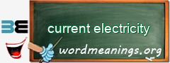 WordMeaning blackboard for current electricity